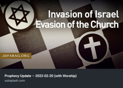 Bible prophecy update 02 20 2022