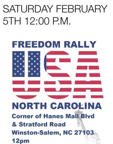 Winston-Salem, North Carolina - Feb 5, 2022 - Freedom Rally