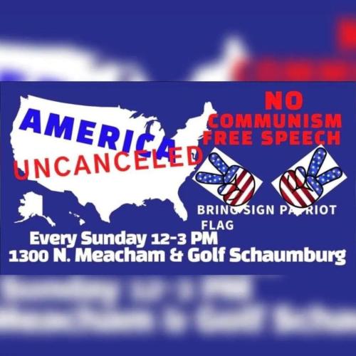 Schaumburg, Illinois - Every Sunday - Rally for Free Speech