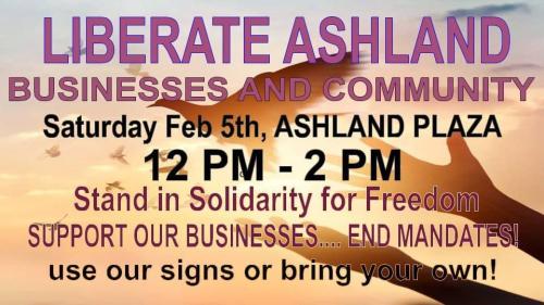 Ashland, Oregon - Feb 5, 2022 - Liberate Ashland Rally