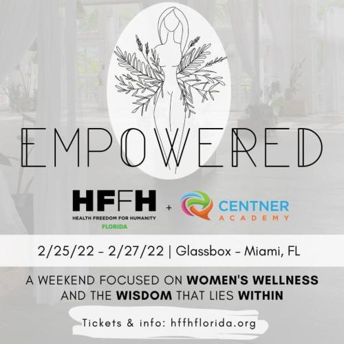 Miami, Florida - Feb 25 - 27, 2022 - Empowered - Women's Health Conference
