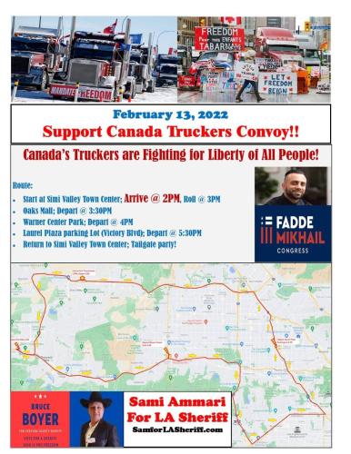 Beginning in Simi Valley, California - Feb 13, 2022 - Support Canada Truckers Convoy