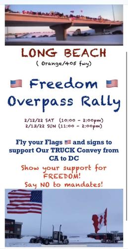 Long Beach, California - Feb 12 & 18, 2022 - Overpass Freedom Rally