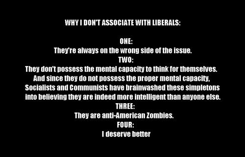 why i don't associate with liberals