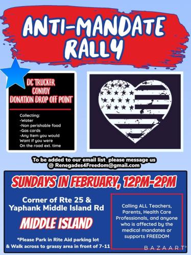Yaphank, New York - Sundays in February - Anti- Mandate Rally