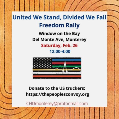 Monterey, California – Feb 26, 2022 – Freedom Rally