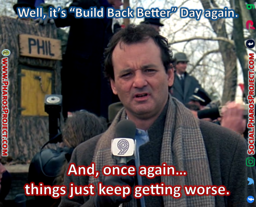 Groundhog Day 2022 - Build Back Better - Web-Social