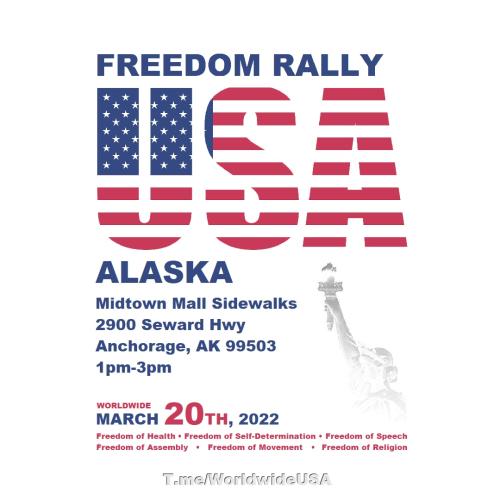 Anchorage Alaska - March 20, 2022 - Freedom Rally