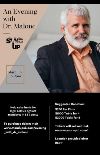 Santa Barbara, California - March 19, 2022 - An Evening With Dr. Malone
