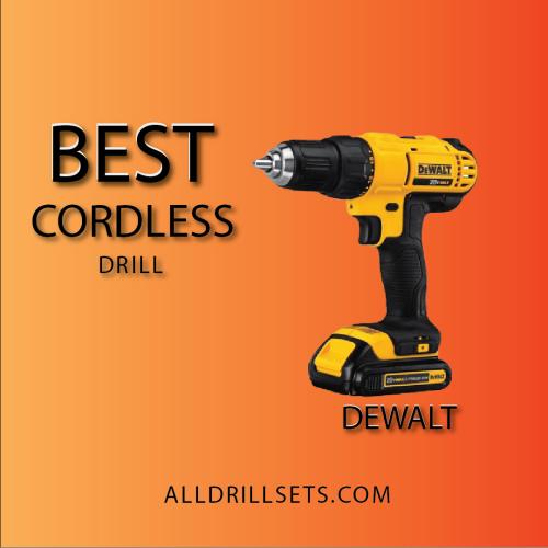 Best Cordless Drills