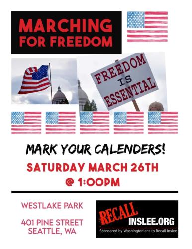 Seattle, Washington - March 26, 2022 - March for Freedom