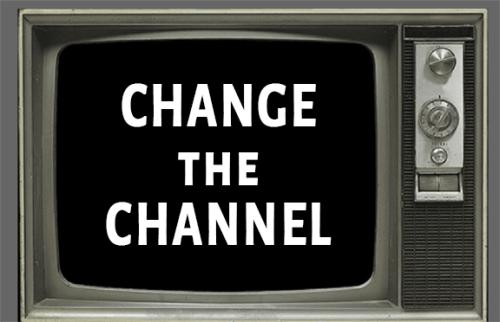 Change the channel