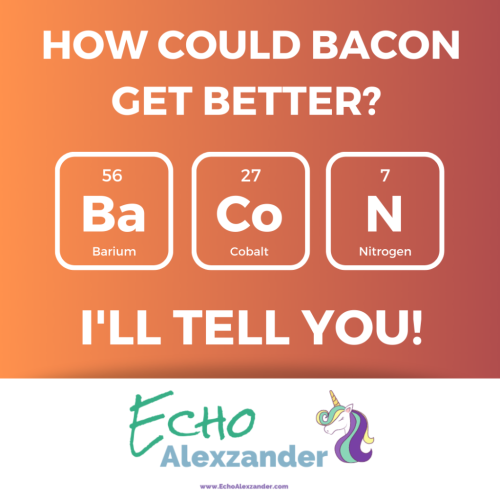 How Could Bacon Get Better I'll Tell You!_Blog Cover Image