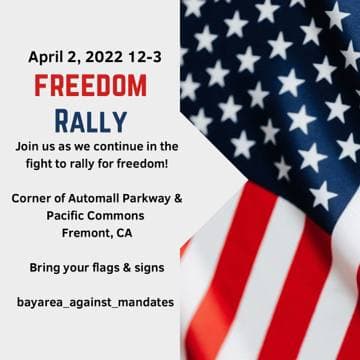 Fremont, California - April 2, 2022 - Freedom Rally