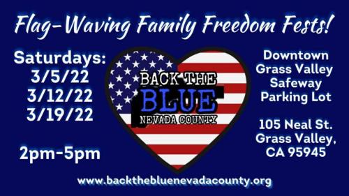 Grass Valley, California - Mar 5, 12 & 19, 2022 - Family Freedom Fest