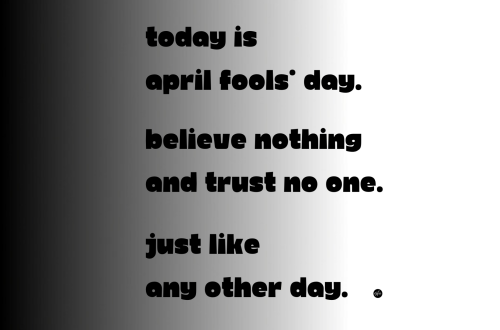 AprilFoolsDay_bw