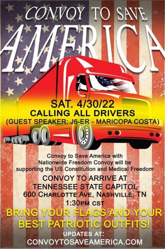 Nashville, Tennessee - April 30, 2022 - Convoy to Save America