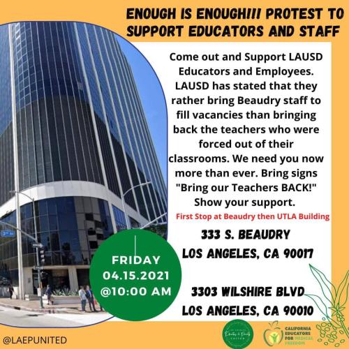 Los Angeles, California - April 15, 2022 - Protest at to Support Educators and Staff