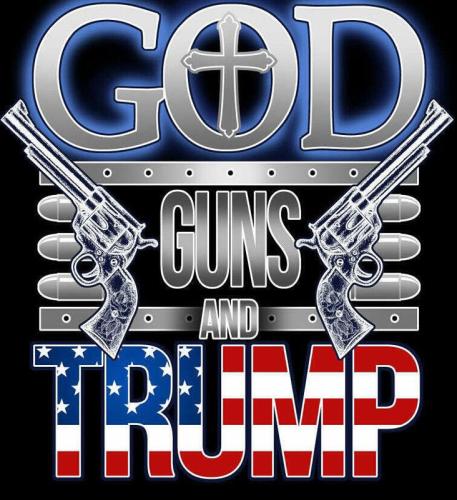 God, Guns, Trump