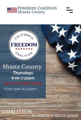 Redding, California - Every Thursday - Shasta County Freedom Coalition