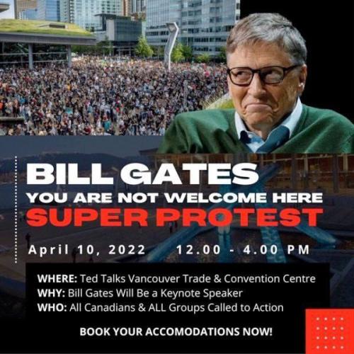 Vancouver, British Columbia, Canada - April 10, 2022 - Protest Bill Gates