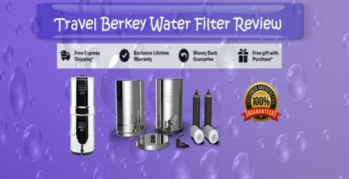 Travel Berkey Water Filter Review