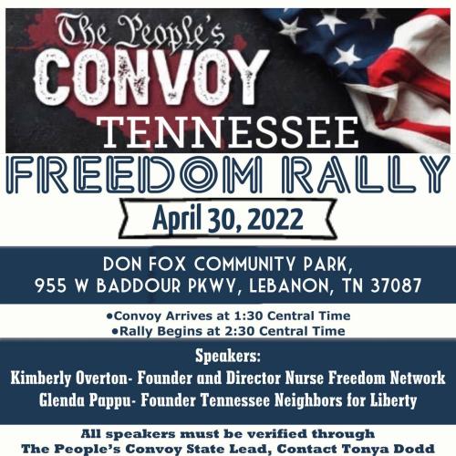 Lebanon, Tennessee - April 30, 2022 - Freedom Convoy