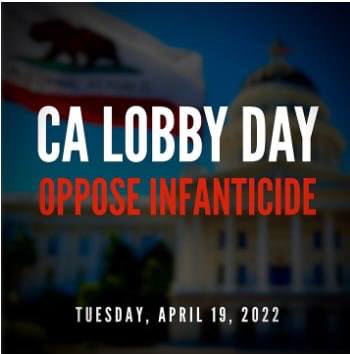 Sacramento, California Lobby Day - April 19, 2022