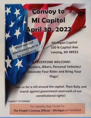 Lansing, Michigan - April 30, 2022 - Convoy to Capital