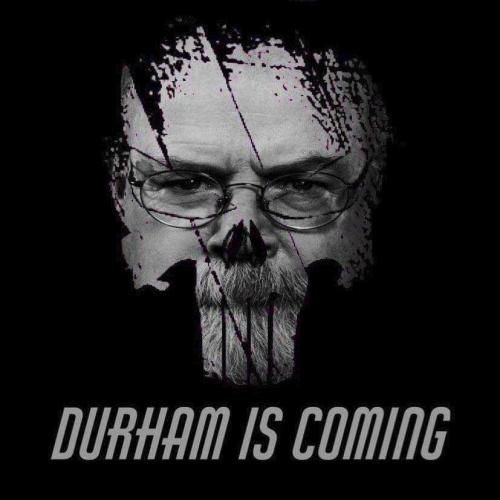 Durham Is Coming
