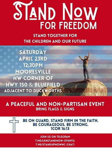 Mooresville, South Carolina - April 23, 2022 - Stand Now For Freedom