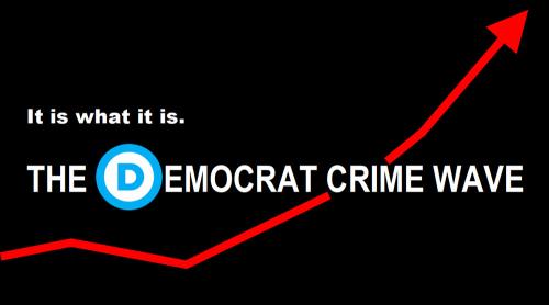 democrat crime wave