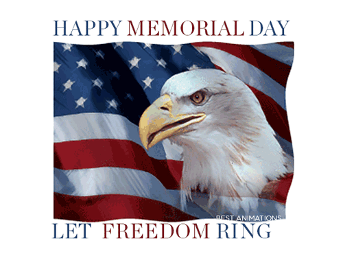 Happy Memorial Day - Let Freedom Ring