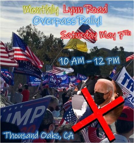 Thousand Oaks, California - May 7, 2022 - Overpass Rally