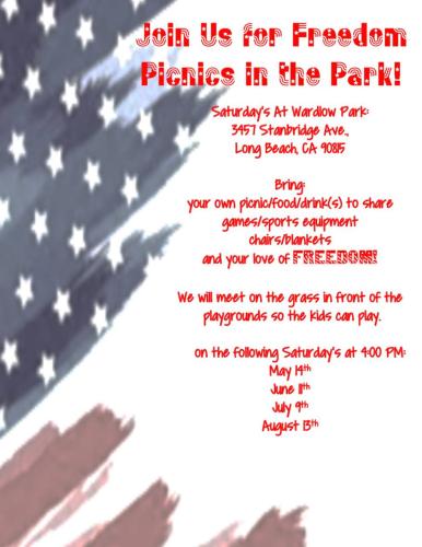 Long Beach, California - May 19, June 8, July 9 and August 13, 2022 - Freedom Picnic
