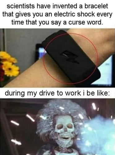 during my drive to work i be like