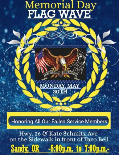 Sandy Oregon - May 30, 2022 - Flag Wave