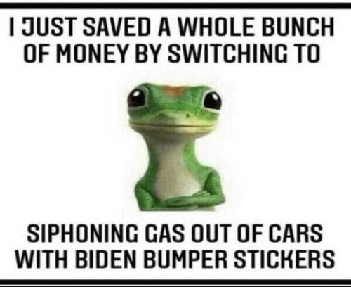 geico-saved-whole-bunch-money-siphoning-gas-biden-bumper-stickers