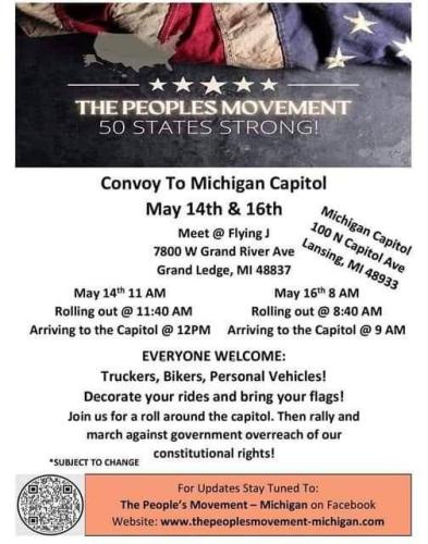 Grand Ledge, Michigan - May 14th & 16, 2022 - Convoy to Capital