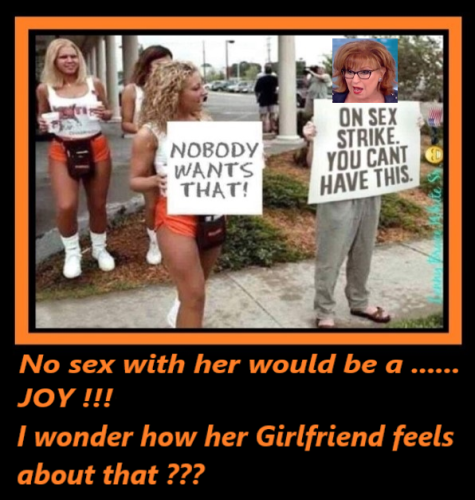 NO SEX WITH YOU WOULD BE A JOY