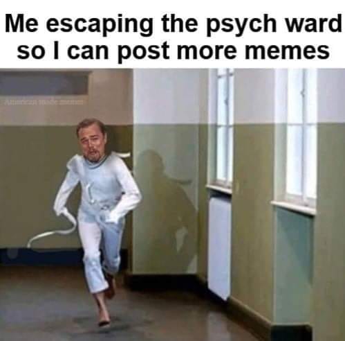 meme psych ward