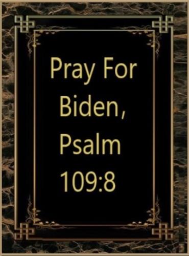 PRAY FOR BIDEN