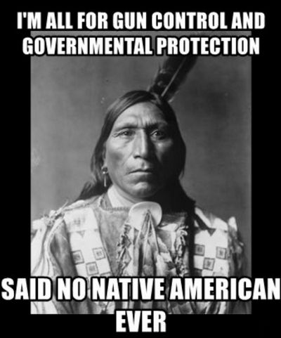 said no Native American ever