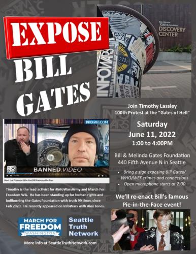 Seattle Washington - June 11, 2022 - Expose Bill Gates