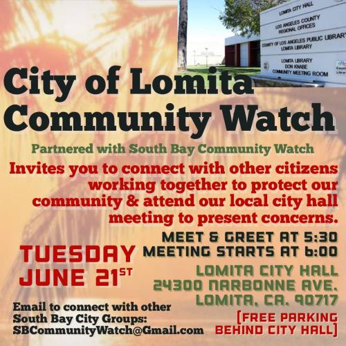 Lomita, California - June 21, 2022 - Community Watch