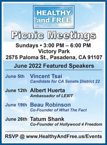 Pasadena, California - June 26, 2022 - Healthy and Free Picnic Meeting
