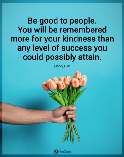 Kindness over success