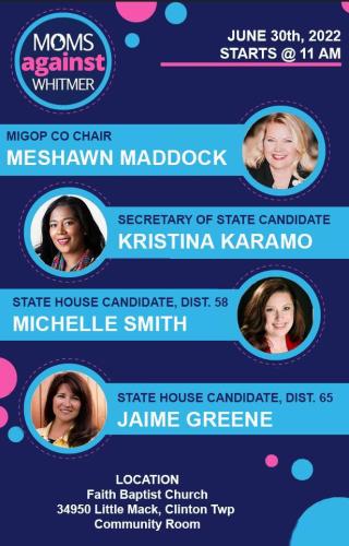 Clinton Township, Michigan - June 30, 2022 - Moms Against Whitmer