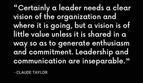 Claude-Taylor-Quote-Certainly-A-Leader-Needs-A-Clear-Vis