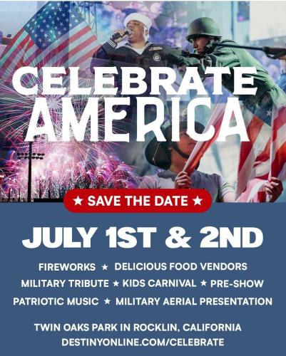 Rocklin, California - July 1 & 2, 2022 - Celebrate America